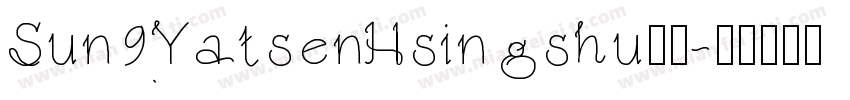 Sun YatsenHsingshu字体字体转换